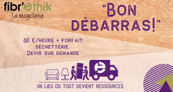 Service de débarras – Association Fibr’Ethik