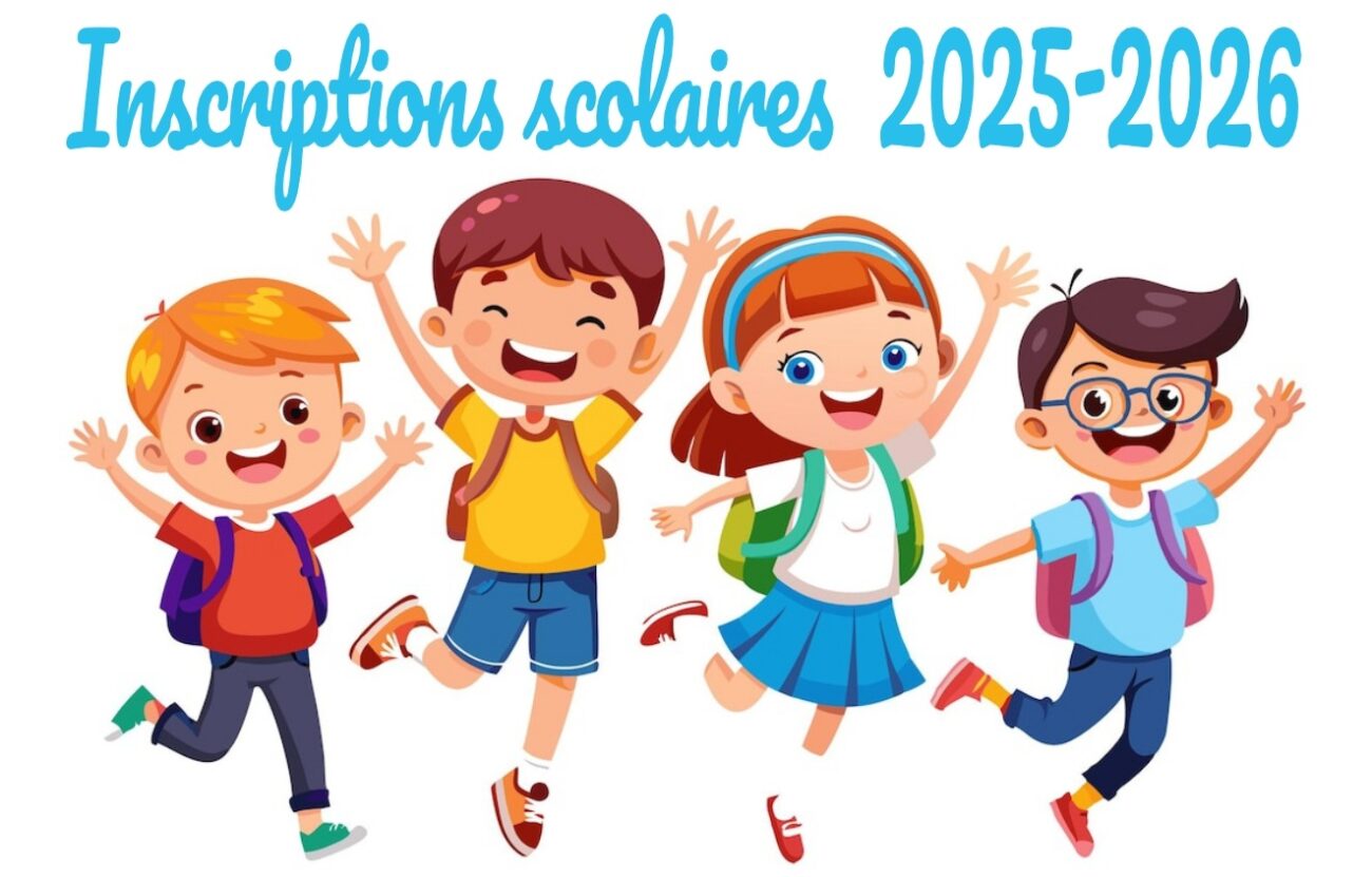 Inscriptions scolaires 2025-2026