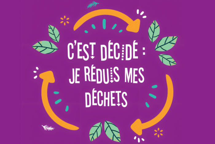 Animations : « C&rsquo;est décidé, je réduis mes déchets » par Cœur de Savoie